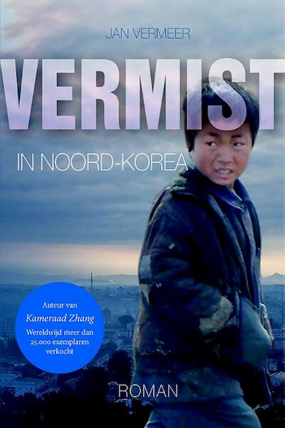 Vermist in Noord-Korea - Jan Vermeer (ISBN 9789033835049)