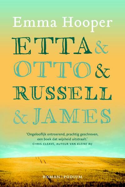 Etta en Otto; Russell en James - Emma Hooper (ISBN 9789057596889)
