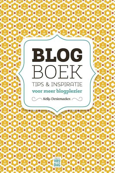Het grote blogboek - Kelly Deriemaeker (ISBN 9789460012662)