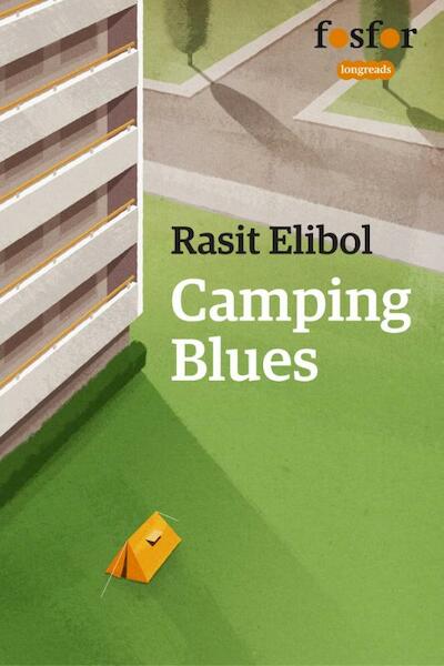 Camping blues - Rasit Elibol (ISBN 9789462251335)