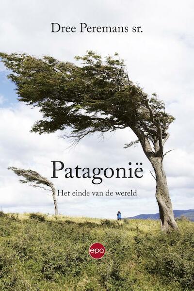 Patagonie - Dree Peremans sr. (ISBN 9789462670068)