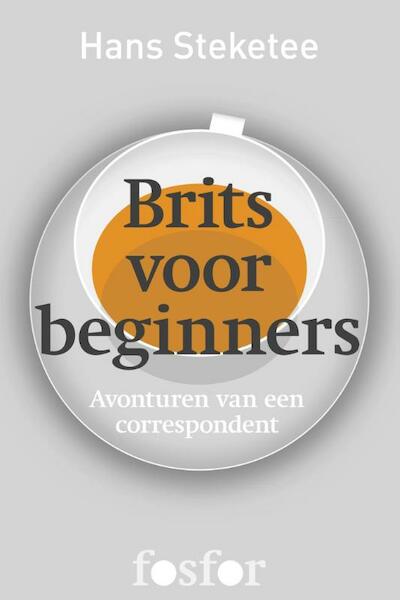 Brits voor beginners - Hans Steketee (ISBN 9789462251434)