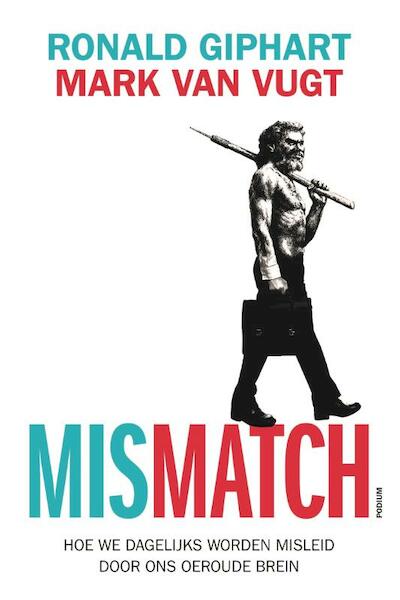 Mismatch - Ronald Giphart, Mark van Vugt (ISBN 9789057597374)