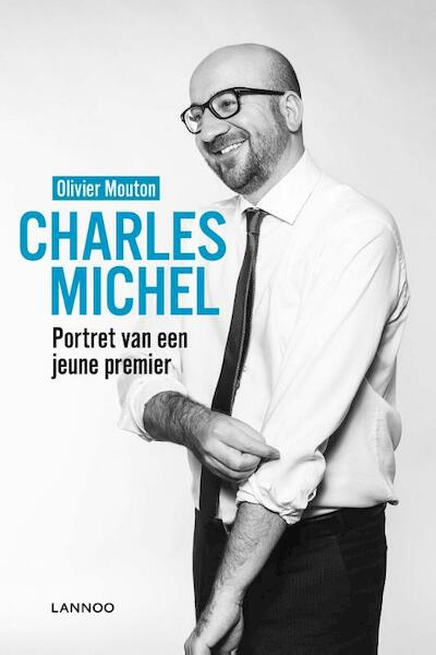 Charles Michel - Olivier Mouton (ISBN 9789401432542)