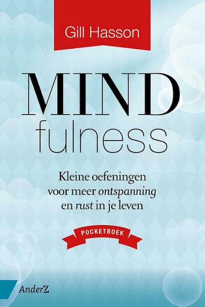 Mindfulness pocketboek - Gill Hasson (ISBN 9789462960237)