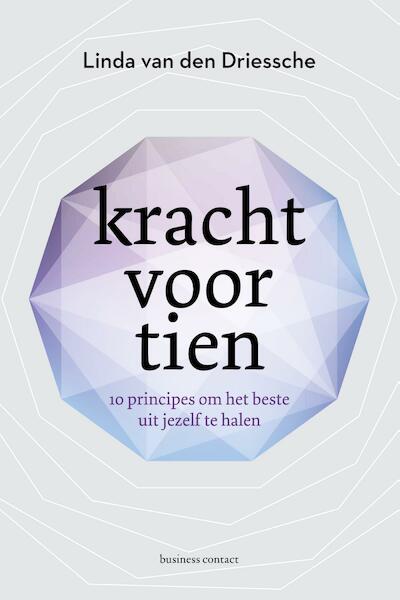 Kracht voor tien - Linda van den Driessche (ISBN 9789047009412)
