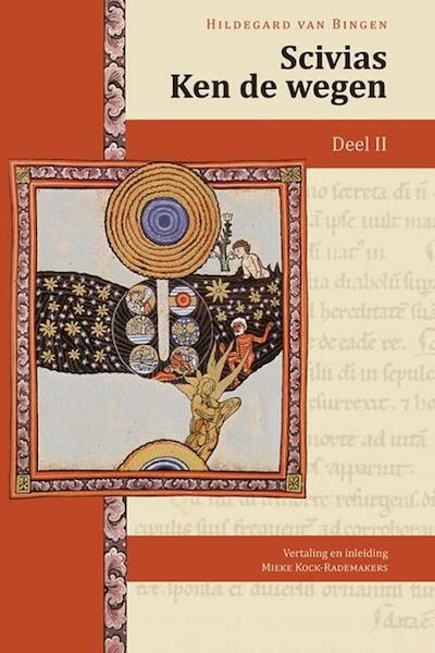 Scivias Ken de wegen II - Hildegard van Bingen (ISBN 9789087044848)