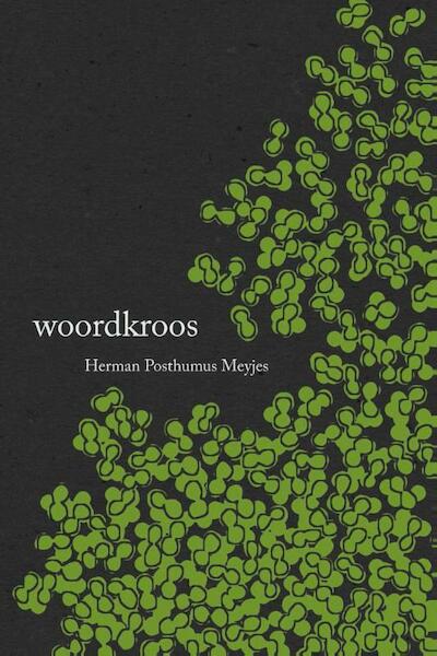 Woordkroos - Herman Posthumus Meyjes (ISBN 9789492411006)