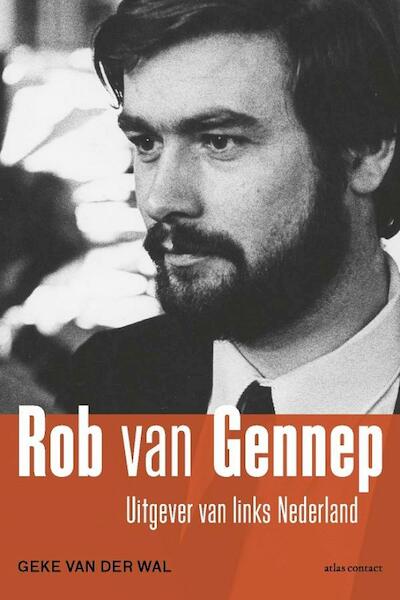 Rob van Gennep - Geke van der Wal (ISBN 9789045030555)