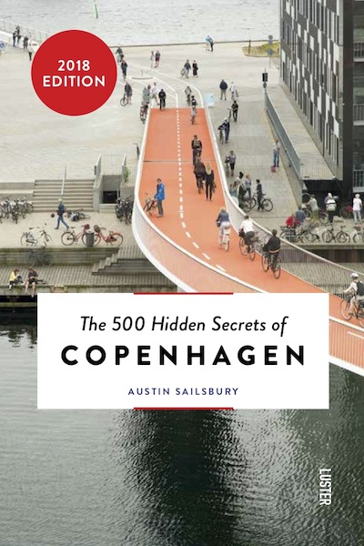 The 500 hidden secrets of copenhagen - Austin Sailsbury (ISBN 9789460581762)