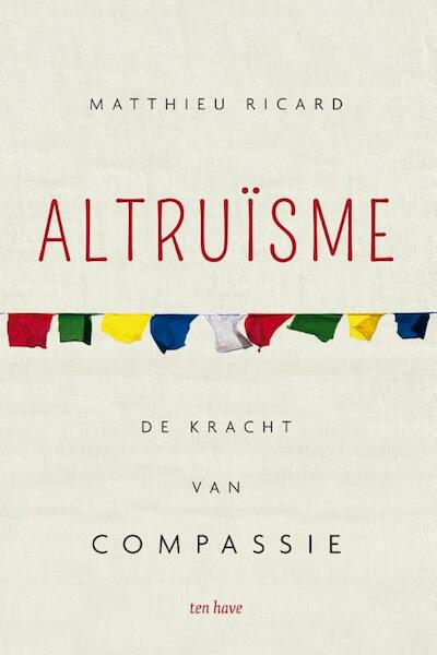Altruïsme - Matthieu Ricard (ISBN 9789025905439)