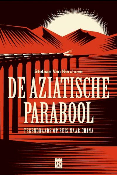 De Aziatische parabool - Stefaan van Kerckhoven (ISBN 9789460014369)