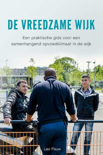 De Vreedzame Wijk - Leo Pauw (ISBN 9789088506536)