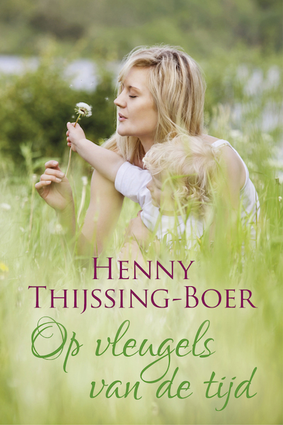 Op de vleugels van de tijd (Josine trilogie deel 3) - Henny Thijssing-Boer (ISBN 9789401909914)