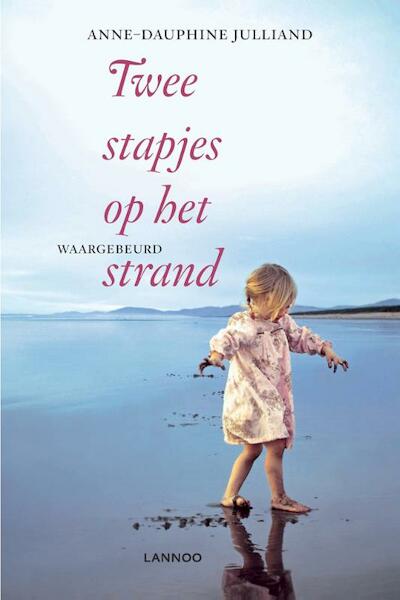TWEE STAPJES OP HET STRAND (POD) - Anne-Dauphine Julliand (ISBN 9789401443470)