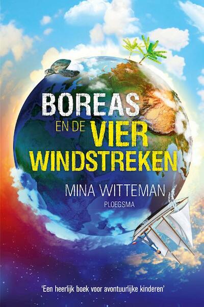 Boreas en de vier windstreken - Mina Witteman (ISBN 9789021677200)
