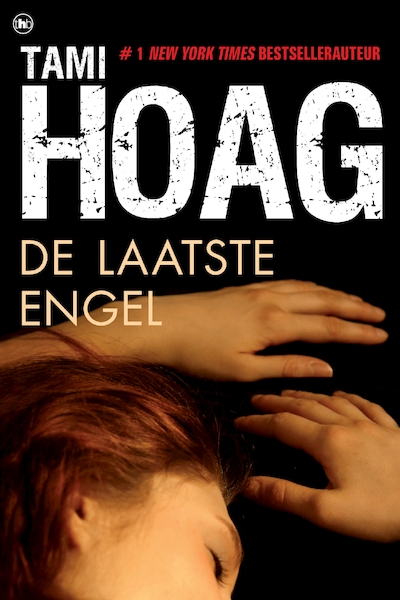 De laatste engel - Tami Hoag (ISBN 9789044352726)
