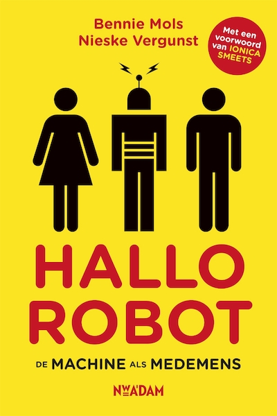 Hallo robot - Bennie Mols, Nieske Vergunst (ISBN 9789046822920)