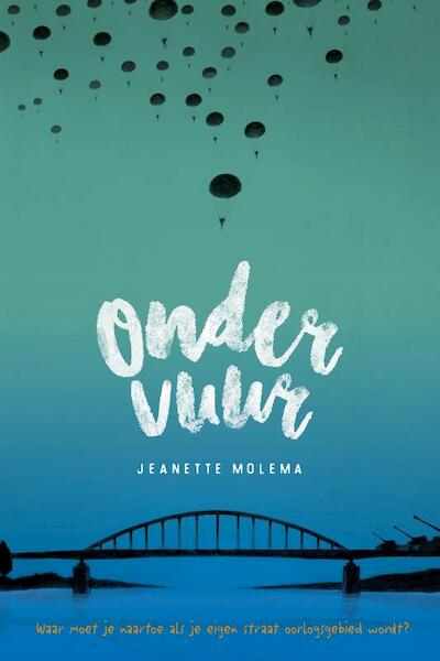 Onder vuur - Jeanette Molema (ISBN 9789085433460)