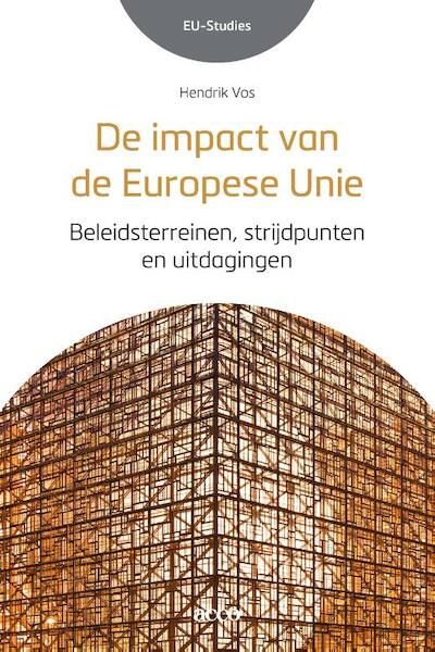 De impact van de Europese Unie - Hendrik Vos (ISBN 9789463442503)