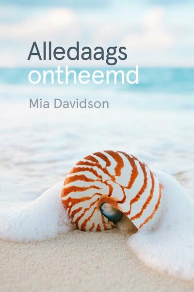 Alledaags ontheemd - Mia Davidson (ISBN 9789051799613)