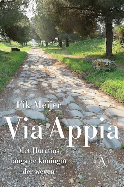 Via Appia - Fik Meijer (ISBN 9789025308292)