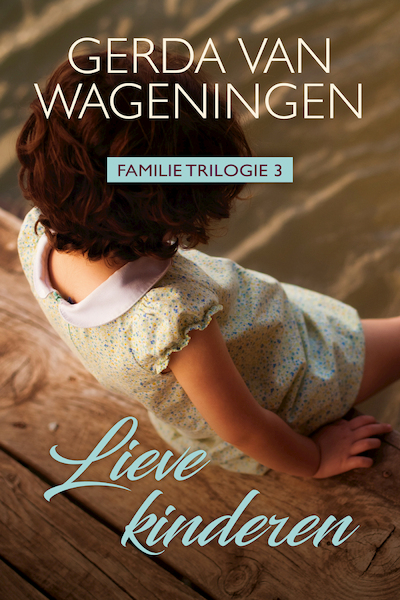 Lieve Kinderen - Gerda van Wageningen (ISBN 9789401913201)