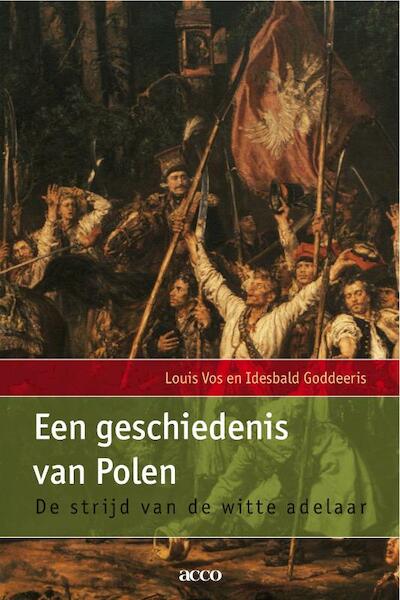 Een geschiedenis van Polen - Louis Vos, Idesbald Goddeeris (ISBN 9789033480669)