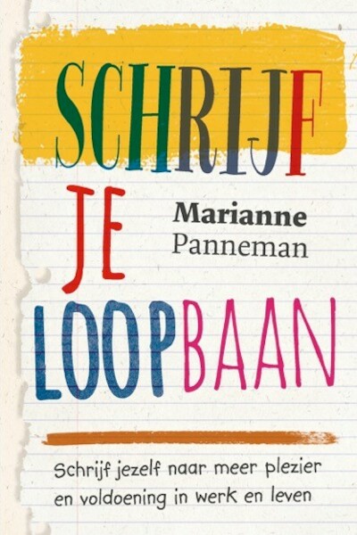 Schrijf je loopbaan - Marianne Panneman (ISBN 9789492528230)