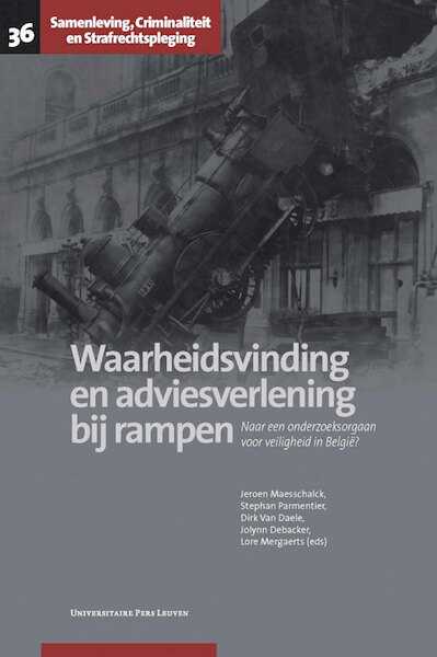 Waarheidsvinding en adviesverlening bij rampen - (ISBN 9789461661500)