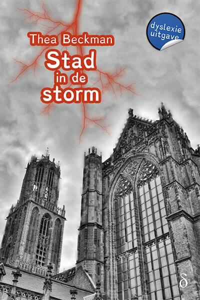 Stad in de storm - dyslexie uitgave - Thea Beckman (ISBN 9789463242745)