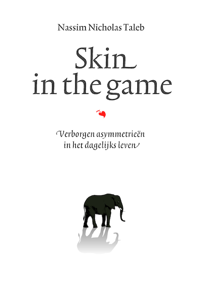 Skin in the game - Nassim Nicholas Taleb (ISBN 9789057125348)