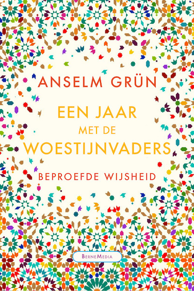 Een jaar met de Woestijnvaders - Anselm Grün (ISBN 9789089723277)