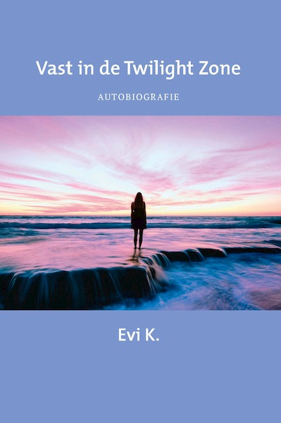 Vast in de Twilight Zone - Evi K. (ISBN 9789492883605)