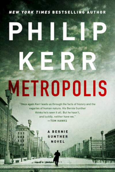 Metropolis - Philip Kerr (ISBN 9780525543015)