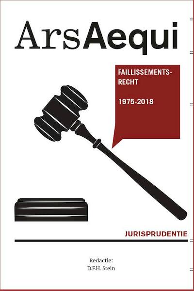 Jurisprudentie Faillissementsrecht 1975-2018 - (ISBN 9789492766403)