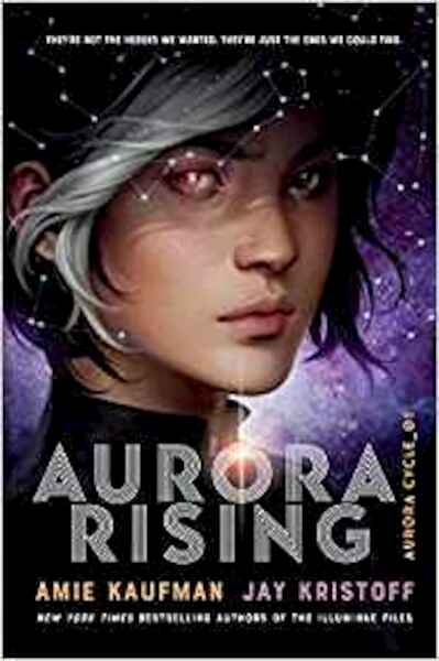 Aurora Rising - Amie Kaufman (ISBN 9781984893956)
