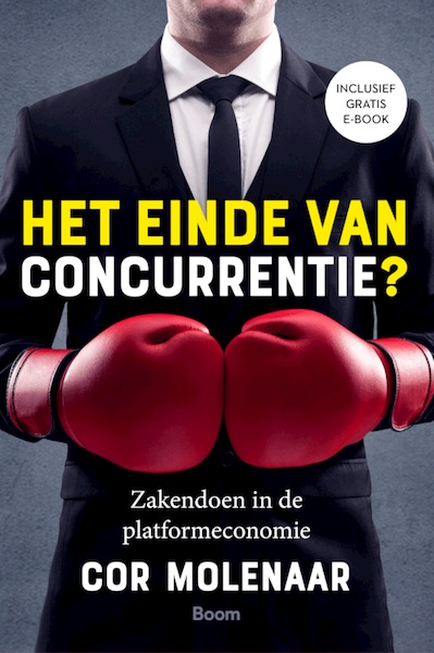 Het einde van concurrentie? - Cor Molenaar (ISBN 9789024427291)