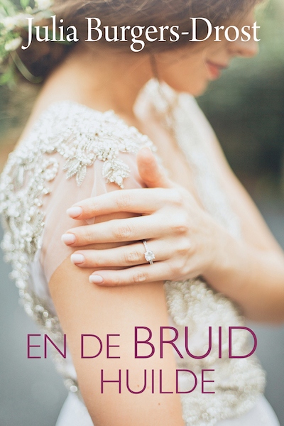 En de bruid huilde (e-book) - Julia Burgers-Drost (ISBN 9789020536041)
