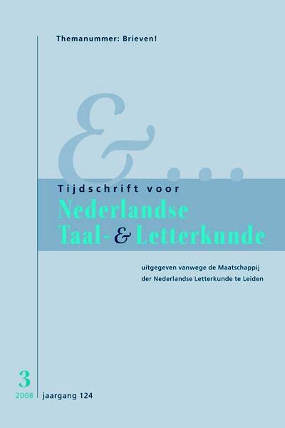 Tijdschrift voor Nederlandse Taal- en Letterkunde 3/2008/ Brieven - (ISBN 9789087040727)