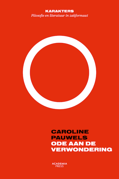Ode aan de verwondering - Caroline Pauwels (ISBN 9789401463874)