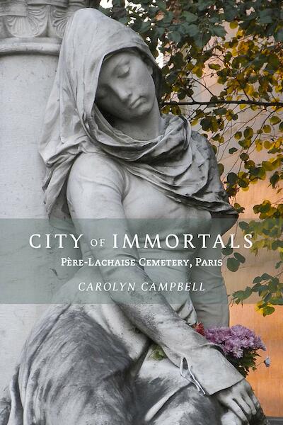 City of Immortals - Carolyn Campbell (ISBN 9781943532292)