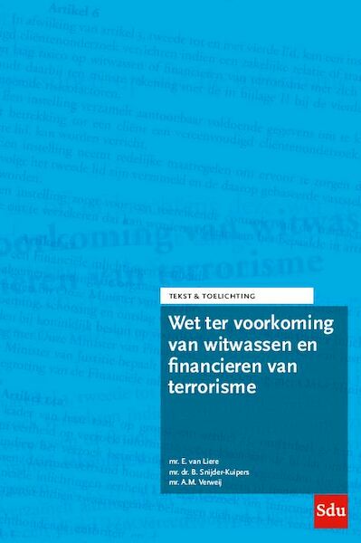 Wet ter voorkoming van witwassen en financieren van terrorisme - (ISBN 9789012403498)