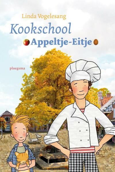 Kookschool appeltje eitje - Linda Vogelesang (ISBN 9789021669700)