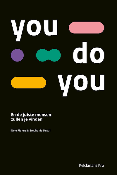 You Do You - Stephanie Duval, Nele Pieters (ISBN 9789463372206)