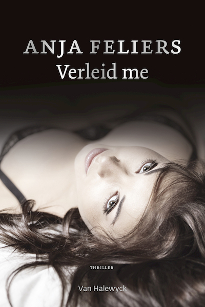 Verleid me - Anja Feliers (ISBN 9789463830577)