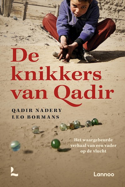 De knikkers van Qadir - Qadir Nadery, Leo Bormans (ISBN 9789401469661)