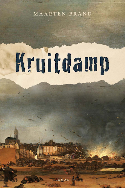 Kruitdamp - Maarten Brand (ISBN 9789087184247)