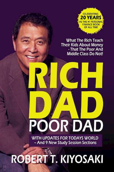 Rich Dad Poor Dad - Robert T. Kiyosaki (ISBN 9780359569977)