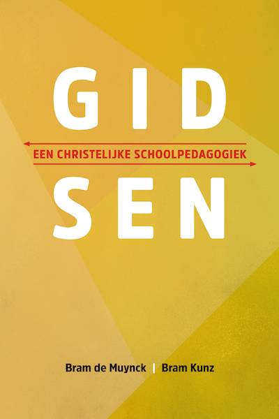 Gidsen - Bram Kunz, Bram de Muynck, Henk Vermeulen (ISBN 9789043534987)